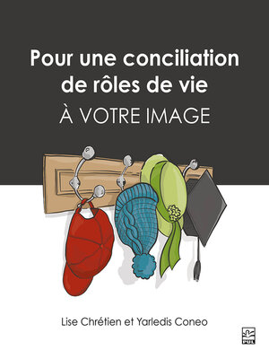 cover image of Pour une conciliation de rôles de vie à votre image